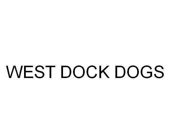 WEST DOCK DOGS