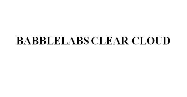 BABBLELABS CLEAR CLOUD