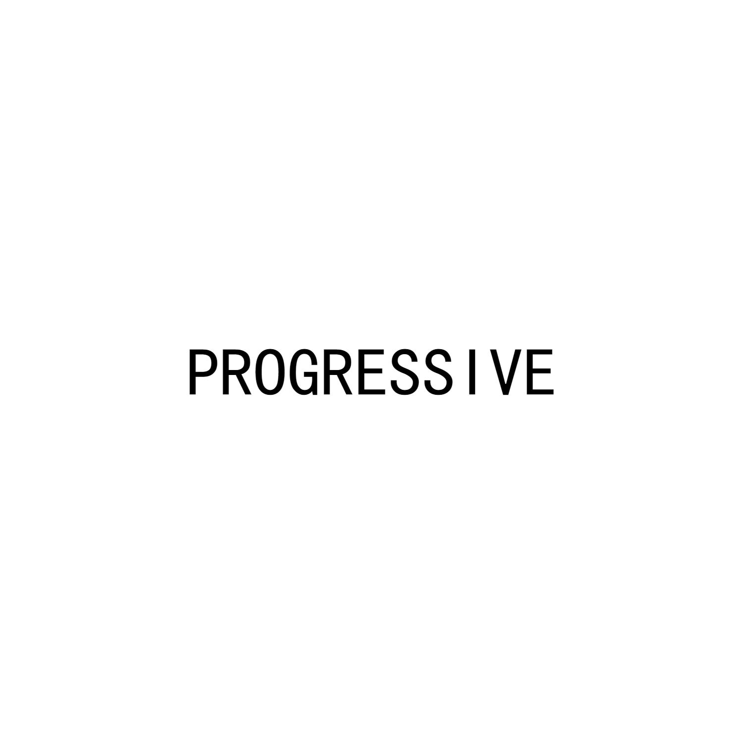 PROGRESSIVE
