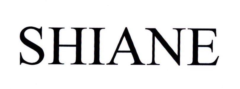 SHIANE