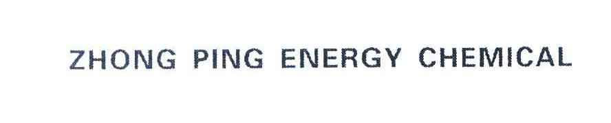 ZHONG PING ENERGY CHEMICAL