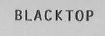 BLACKTOP
