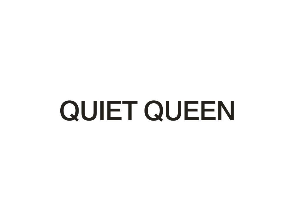 QUIET QUEEN