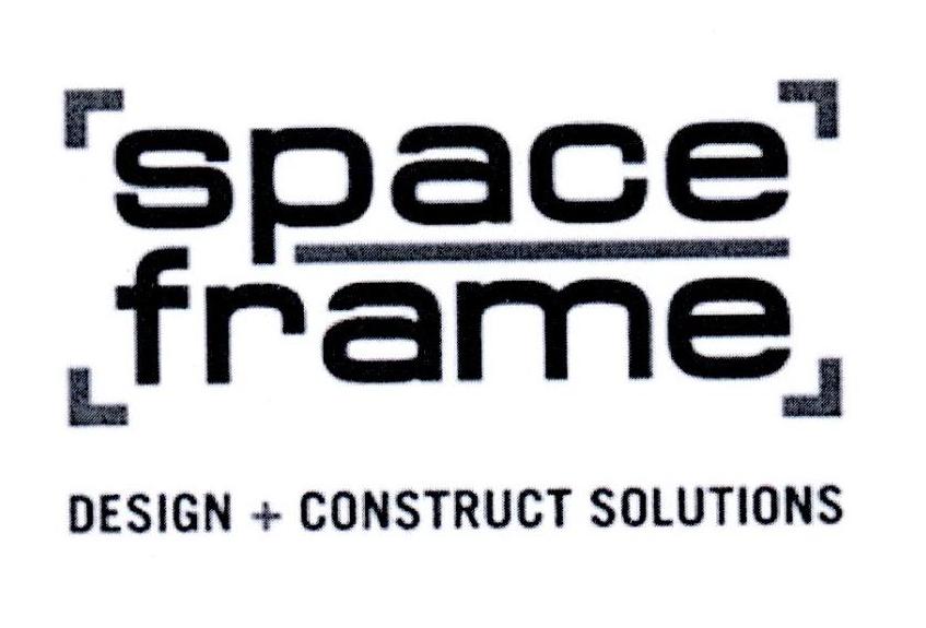 SPACE FRAME DESIGN+CONSTRUCT SOLUTIONS