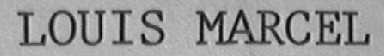 LOUIS MARCEL