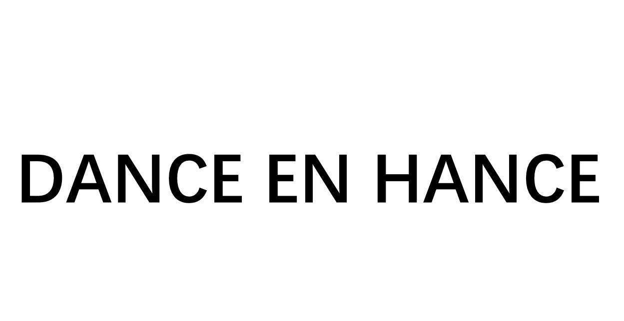 DANCE EN HANCE