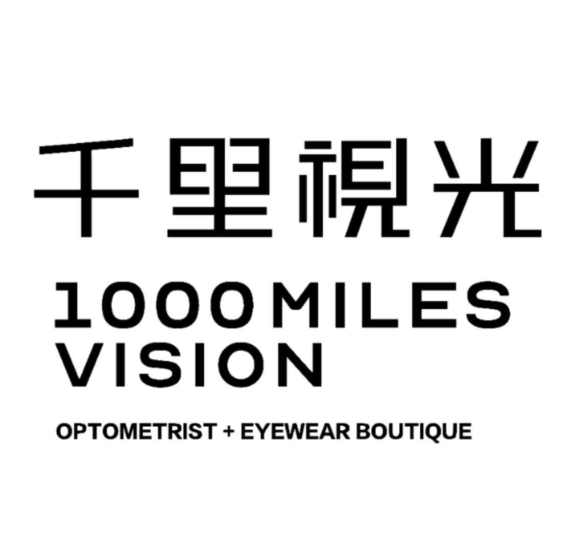 千里视光 1000 MILES VISION OPTOMETRIST+EYEWEAR BOUTIQUE