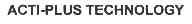 ACTI-PLUS TECHNOLOGY
