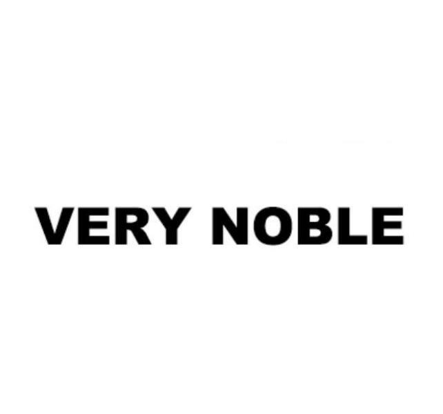 VERY NOBLE