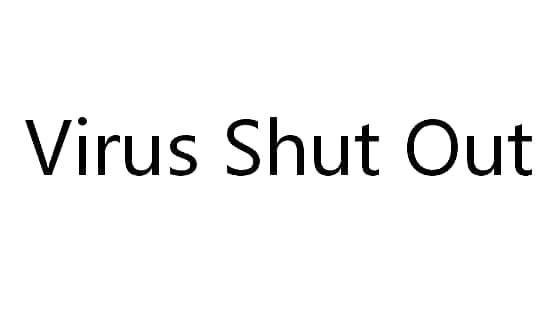 VIRUS SHUT OUT