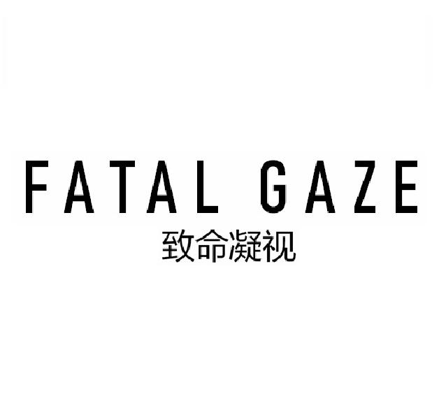 致命凝视 FATAL GAZE