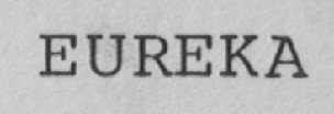 EUREKA