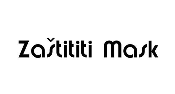 ZASTITITI MASK
