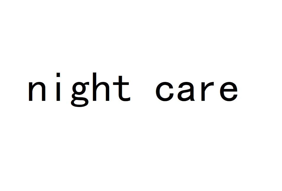 NIGHT CARE