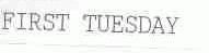 FIRST TUESDAY