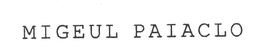 MIGEUL PAIACLO