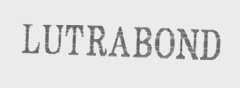 LUTRABOND
