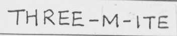 THREE-M-ITE