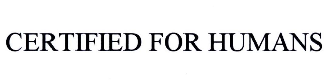 CERTIFIED FOR HUMANS