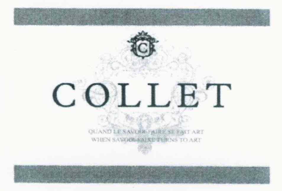 COLLET QUAND LE SAVOIR FAIRE SE FAIT ART WHEN SAVOIR FAIRE TURNS TO ART C