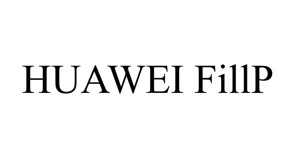 HUAWEI FILLP