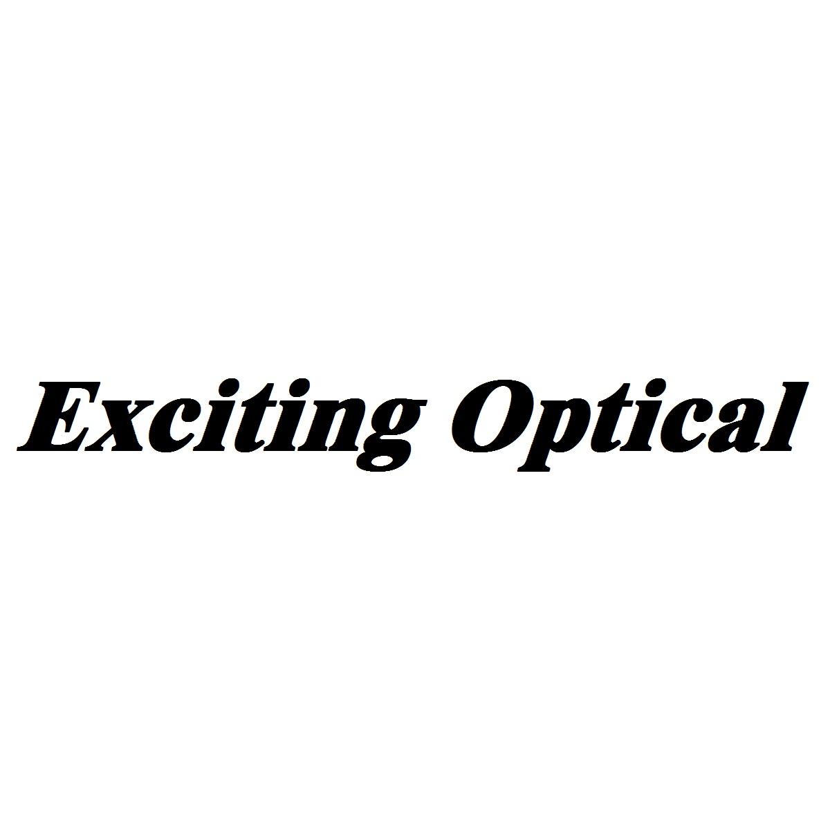 EXCITING OPTICAL
