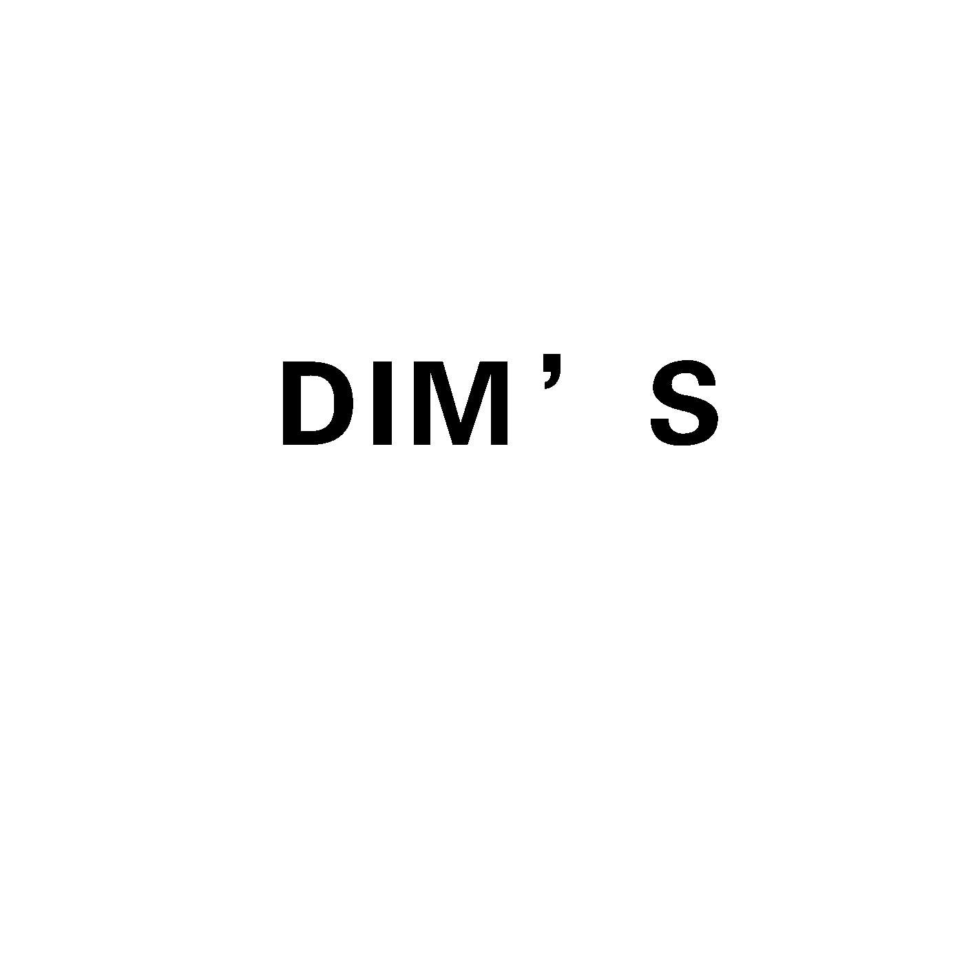 DIM'S