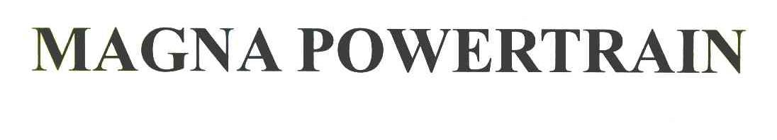 MAGNA POWERTRAIN