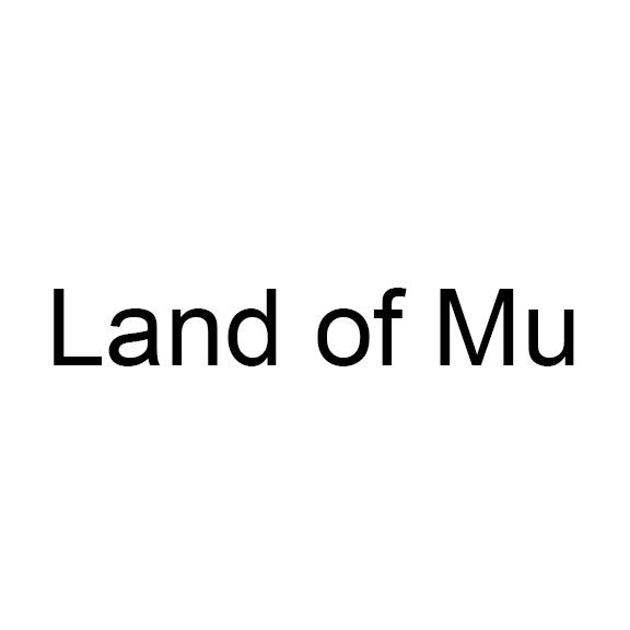 LAND OF MU