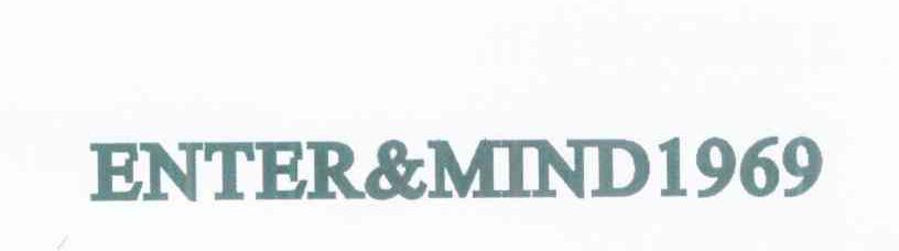 ENTER&MIND 1969