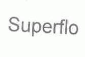 SUPERFLO