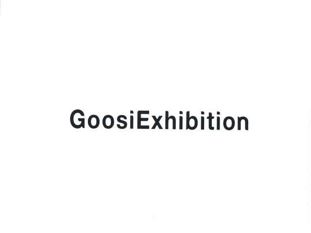 GOOSIEXHIBITION