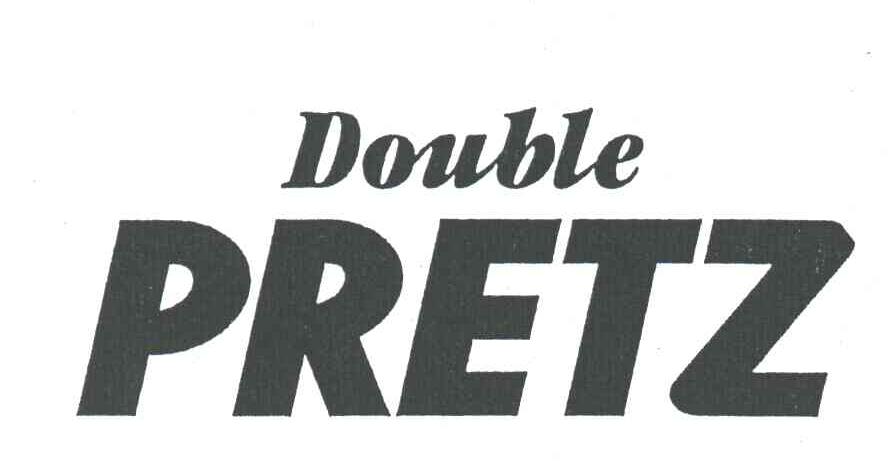 PRETZ DOUBLE