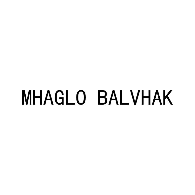 MHAGLO BALVHAK