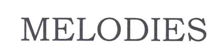 MELODIES