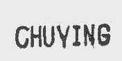 CHUYING