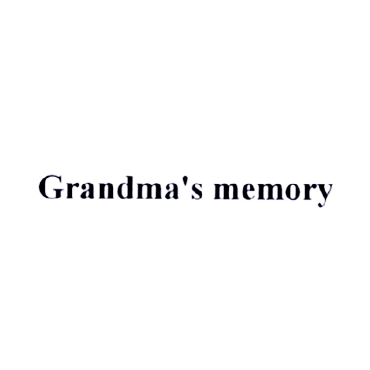 GRANDMA'S MEMORY