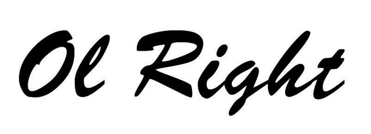 OL RIGHT