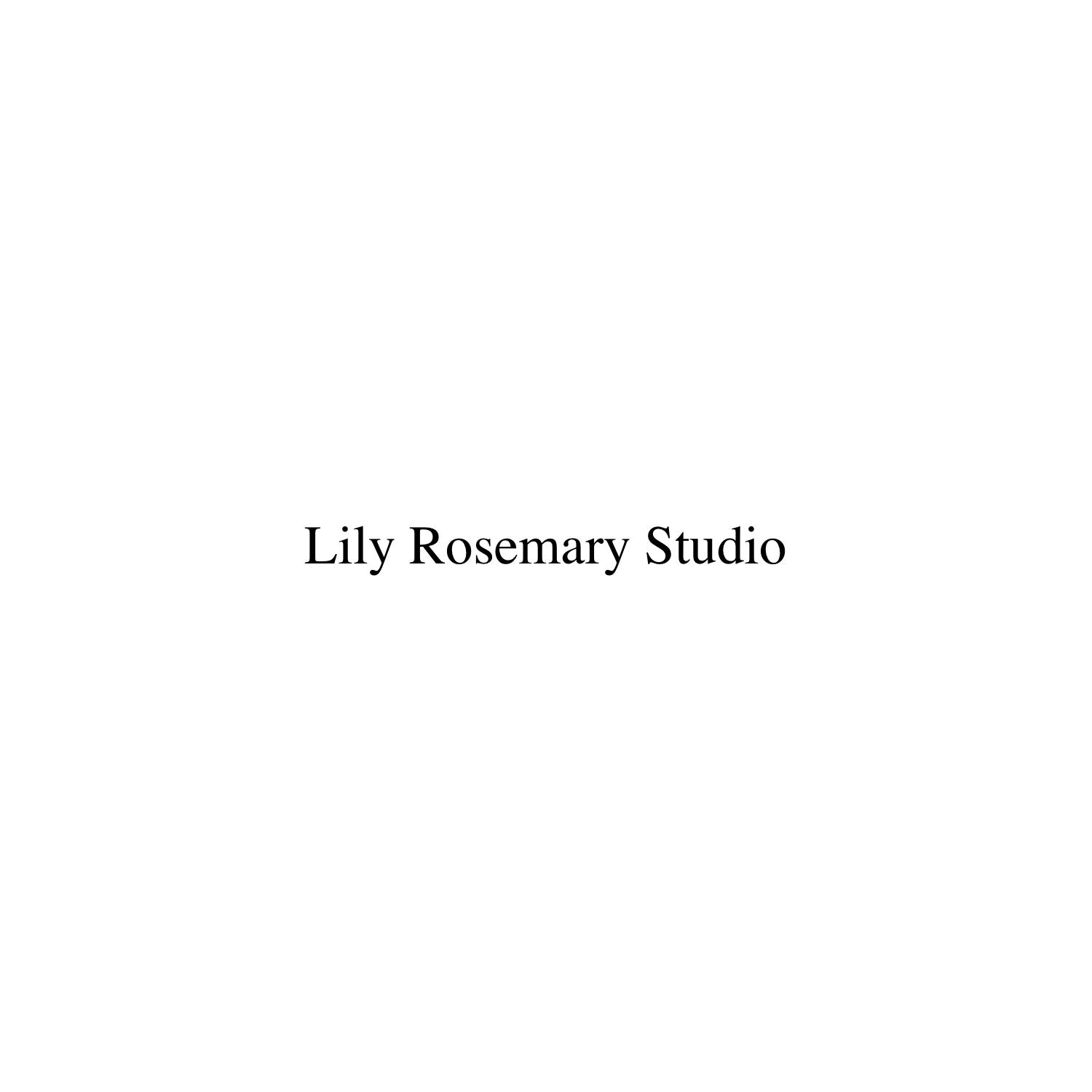LILY ROSEMARY STUDIO