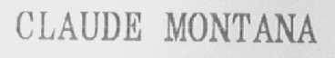 CLAUDE MONTANA