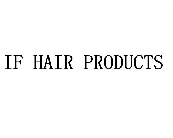 IF HAIR PRODUCTS