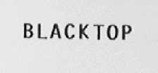 BLACKTOP