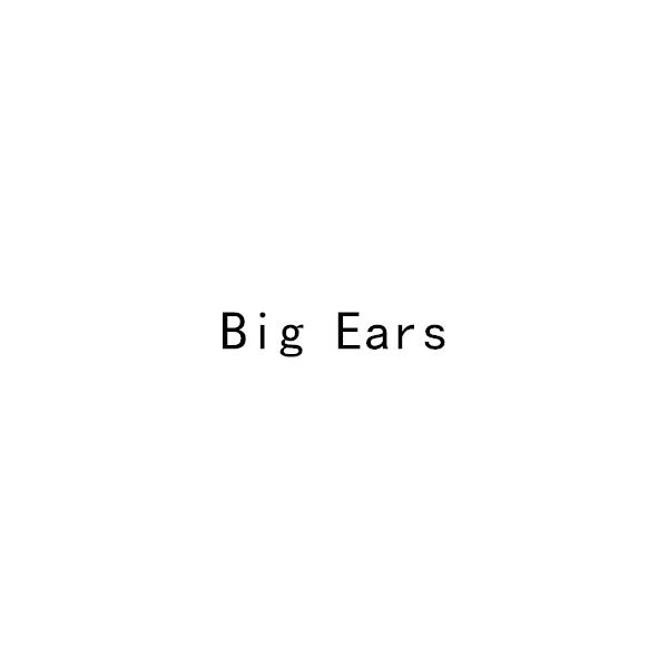 BIG EARS