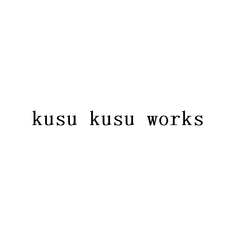 KUSU KUSU WORKS