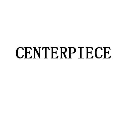 CENTERPIECE