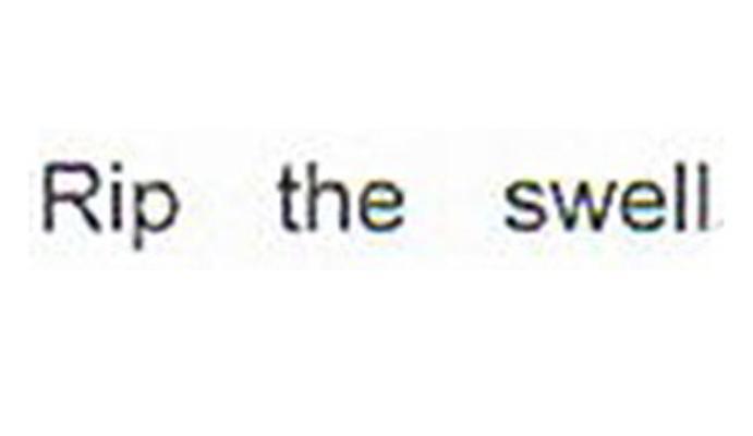 RIP THE SWELL