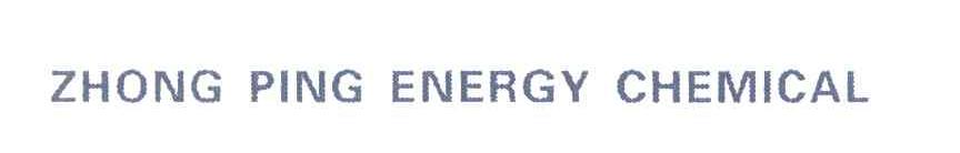 ZHONG PING ENERGY CHEMICAL