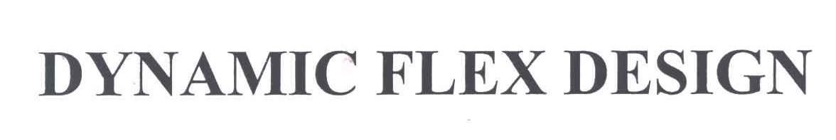 DYNAMIC FLEX DESIGN