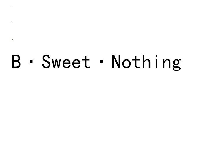 B•SWEET•NOTHING
